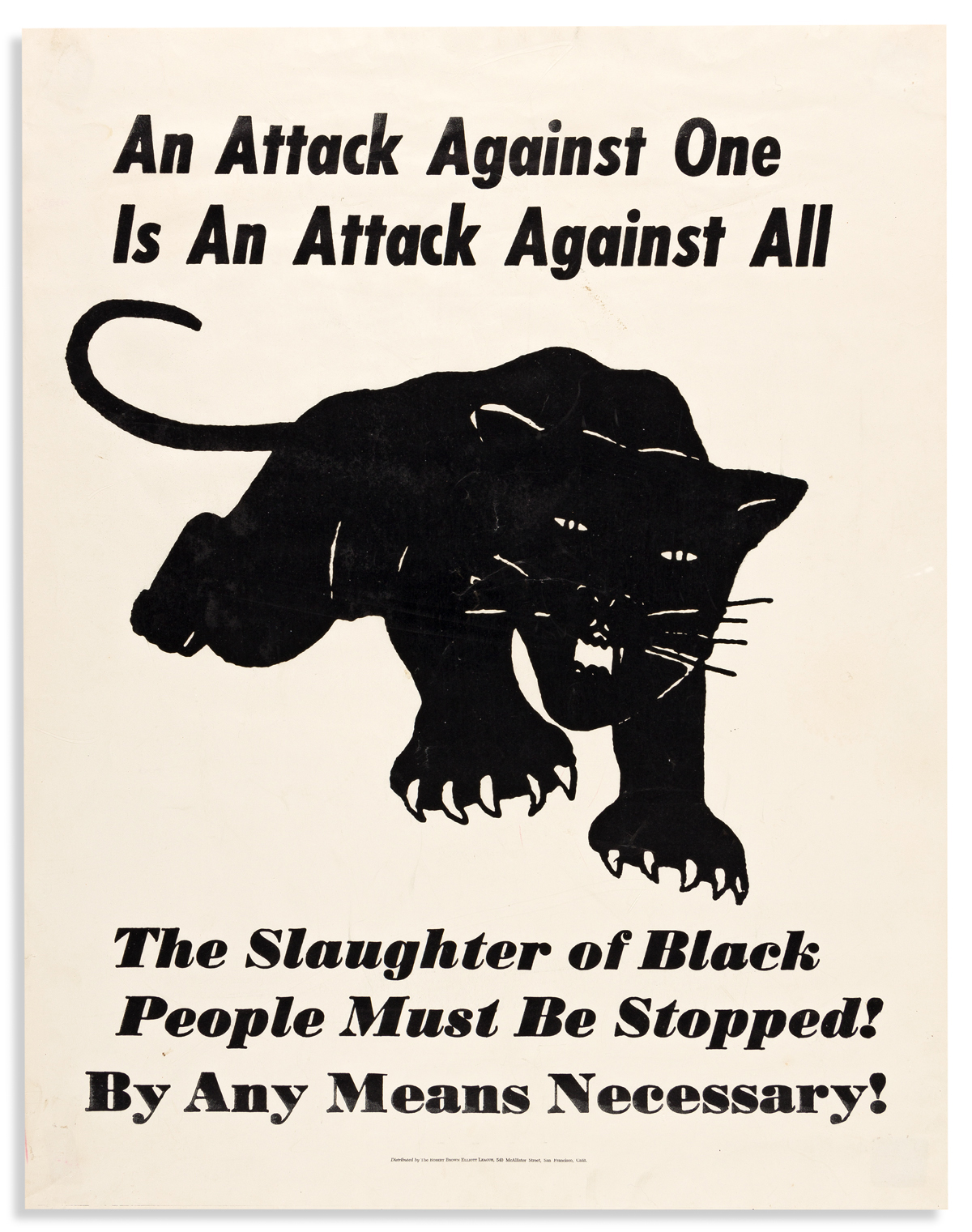 (BLACK PANTHERS.) An Attack Against One is an Attack Against All.